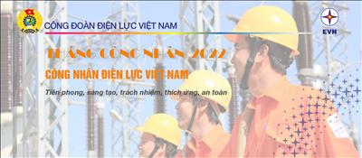 Tháng Công Nhân và Tháng hành động  ATVSLĐ năm 2022